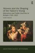 Women and the Shaping of the Nation's Young