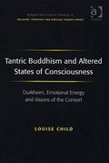 Tantric Buddhism and Altered States of Consciousness