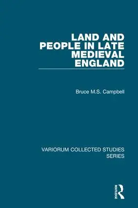 Bruce M.S. Campbell - Land and People in Late Medieval England, Inbunden. Tillgänglighet: Lägg i varukorg