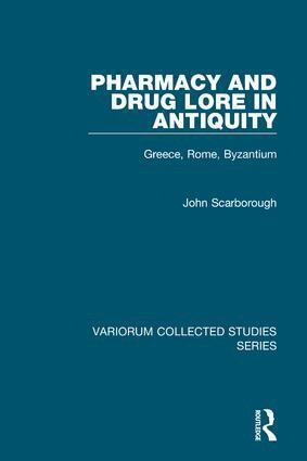 John Scarborough - Pharmacy and Drug Lore in Antiquity, Inbunden. Tillgänglighet: Lägg i varukorg