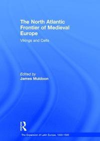North Atlantic Frontier of Medieval Europe