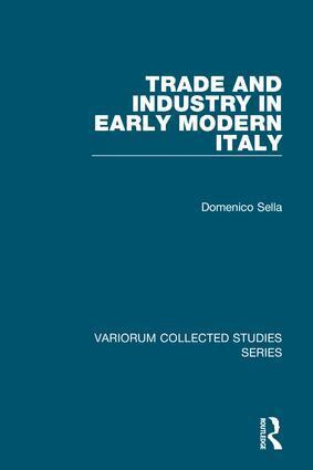 Domenico Sella - Trade and Industry in Early Modern Italy, Inbunden. Tillgänglighet: Tillfälligt slut