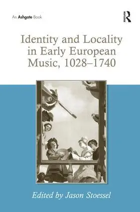 Jason Stoessel - Identity and Locality in Early European Music, 1028-1740, Inbunden. Tillgänglighet: Lägg i varukorg
