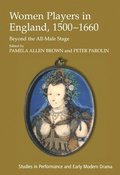 Women Players in England, 15001660