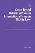 Caste-based Discrimination in International Human Rights Law