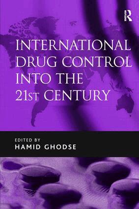 Hamid Ghodse - International Drug Control into the 21st Century, Inbunden. Tillgänglighet: Lägg i varukorg