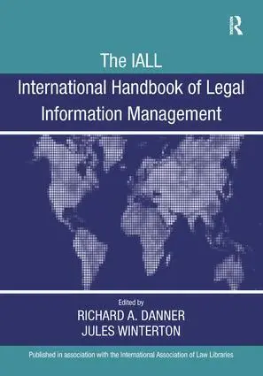 Richard A. Danner, Jules Winterton - IALL International Handbook of Legal Information Management, Inbunden. Tillgänglighet: Lägg i varukorg