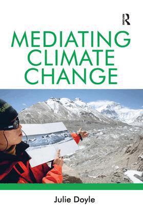 Julie Doyle - Mediating Climate Change, Inbunden