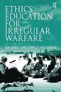 Ethics Education for Irregular Warfare