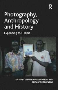 Photography, Anthropology and History