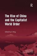 The Rise of China and the Capitalist World Order
