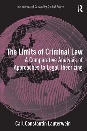 Carl Constantin Lauterwein - Limits of Criminal Law, Inbunden. Tillgänglighet: Lägg i varukorg