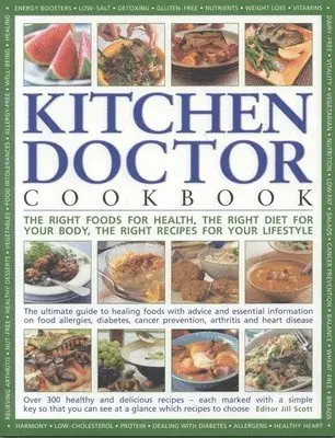 Jill Scott - Kitchen Doctor Cookbook, Inbunden