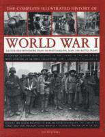 Ian Westwell - Complete Illustrated History of World War One, Inbunden
