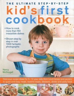 Nancy Mcdougall - The Ultimate Step-by-Step Kid's First Cookbook, Inbunden. Tillgänglighet: Lägg i varukorg