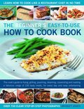 Beginner's Easy-to-use How to Cook Book