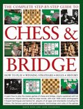 Complete Step-by-step Guide to Chess and Bridge
