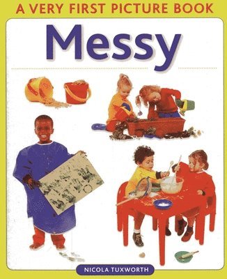 Nicola Tuxworth - Messy, Kartonnage. Tillgänglighet: Tillfälligt slut