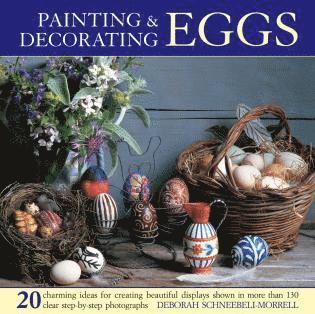 Deborah Schneebeli-Morrell - Painting & Decorating Eggs, Inbunden. Tillgänglighet: Lägg i varukorg