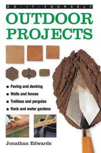 Do-it-yourself Outdoor Projects