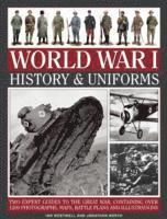 Ian Westwell - World War I: History & Uniforms, Inbunden
