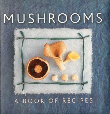 Sudell Helen - Mushrooms, Häftad. Tillgänglighet: Tillfälligt slut
