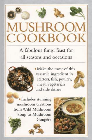 Valerie Ferguson - Mushroom Cookbook, Inbunden. Tillgänglighet: Lägg i varukorg