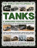 World Encyclopedia of Tanks & Armoured Fighting Vehicles