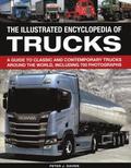 The Illustrated Encyclopedia of Trucks