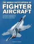 Fighter Aircraft, The World Encyclopedia of