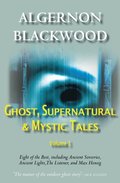 Ghost, Supernatural & Mystic Tales Vol 1
