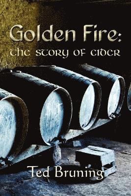 Golden Fire av Ted Bruning