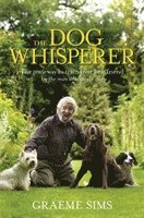Graeme Sims - Dog Whisperer, Häftad. Tillgänglighet: Lägg i varukorg