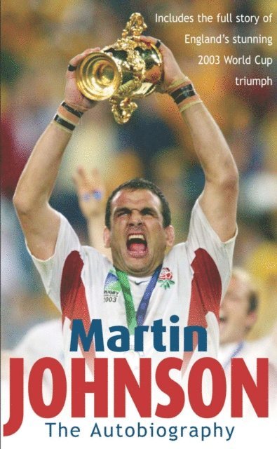 Martin Johnson - Martin Johnson Autobiography, E-bok
