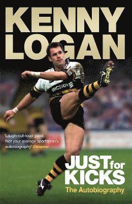 Kenny Logan - Just for Kicks, Häftad. Tillgänglighet: Tillfälligt slut