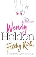Wendy Holden - Filthy Rich, Häftad