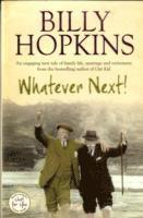 Whatever Next! (The Hopkins Family Saga, Book 7)