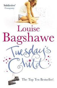 Tuesday's Child - Louise Bagshawe - Häftad (9780755337491)