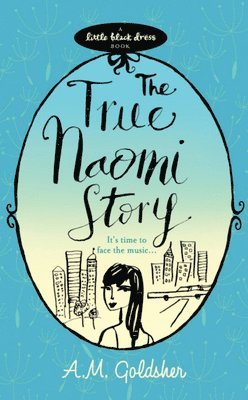 A.M. Goldsher - True Naomi Story, Häftad