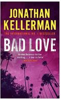 Bad Love (Alex Delaware series, Book 8)