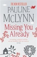 Pauline Mclynn - Missing You Already, Häftad
