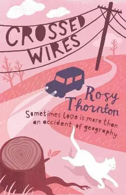Rosy Thornton - Crossed Wires, Häftad. Tillgänglighet: Lägg i varukorg
