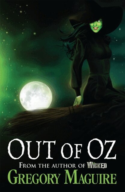 Gregory Maguire - Out of Oz, Häftad