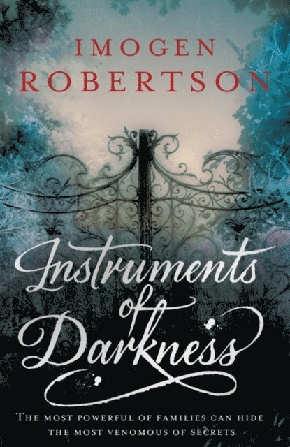 Imogen Robertson - Instruments of Darkness, E-bok