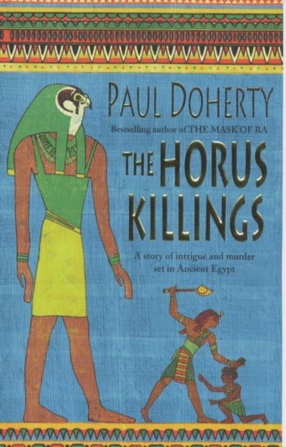 Paul Doherty - Horus Killings (Amerotke Mysteries, Book 2), E-bok