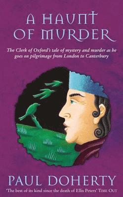 Paul Doherty - Haunt of Murder (Canterbury Tales Mysteries, Book 6), E-bok
