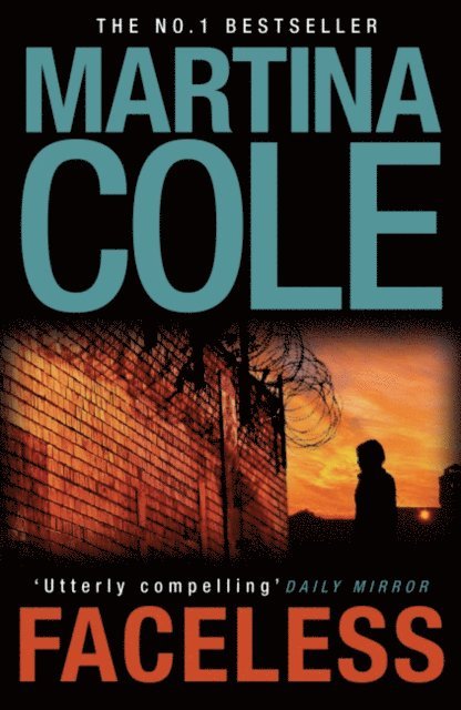 Martina Cole - Faceless, E-bok
