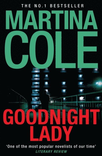 Martina Cole - Goodnight Lady, E-bok