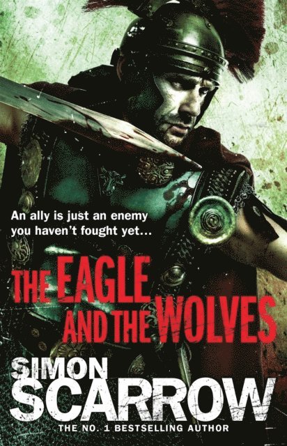 Simon Scarrow - Eagle and the Wolves (Eagles of the Empire 4), E-bok