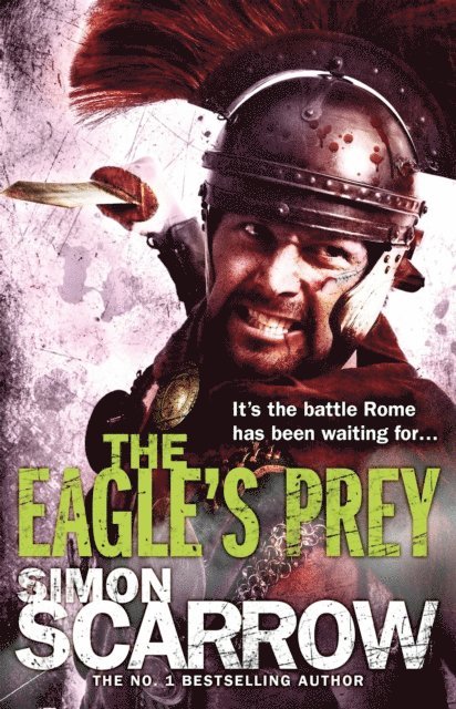Simon Scarrow - Eagle's Prey (Eagles of the Empire 5), E-bok
